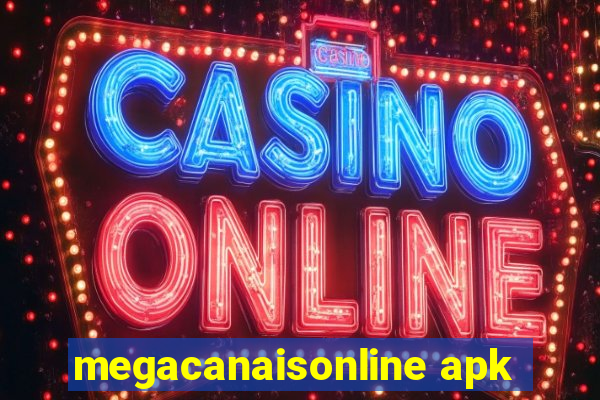 megacanaisonline apk